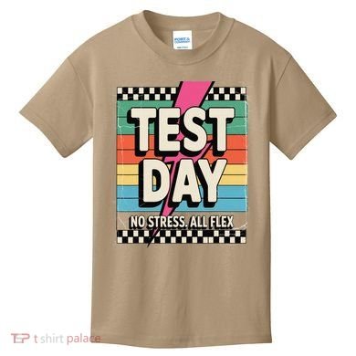Staar State Test Teacher Testing Day No Stress All Flex Kids T-Shirt