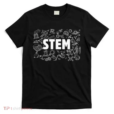 Stem Science Technology Engineering Math Teacher Student T-Shirt