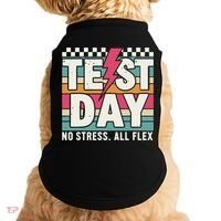 Staar State Test Teacher Testing Day No Stress All Flex Doggie Tank thumb 0