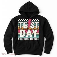 Staar State Test Teacher Testing Day No Stress All Flex Hoodie thumb 0