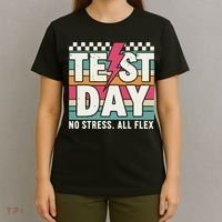 Staar State Test Teacher Testing Day No Stress All Flex T-Shirt thumb 4