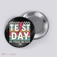 Staar State Test Teacher Testing Day No Stress All Flex Button thumb 0