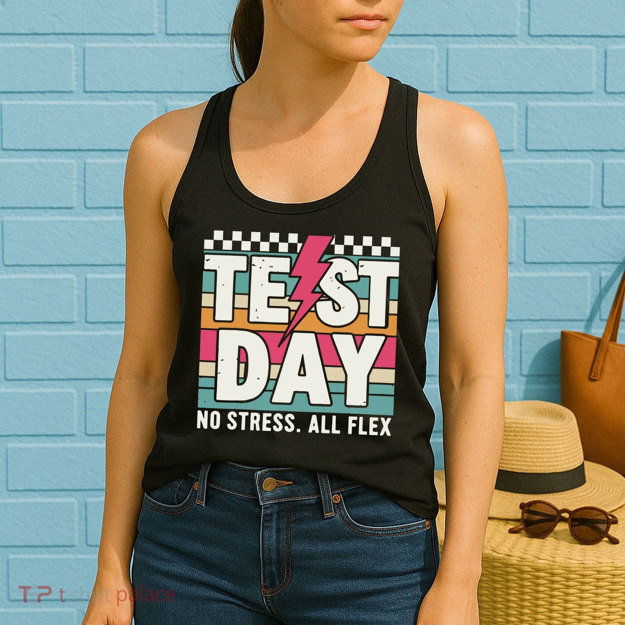 Staar State Test Teacher Testing Day No Stress All Flex Women's Tank Top