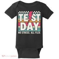 Staar State Test Teacher Testing Day No Stress All Flex Baby Bodysuit thumb 0