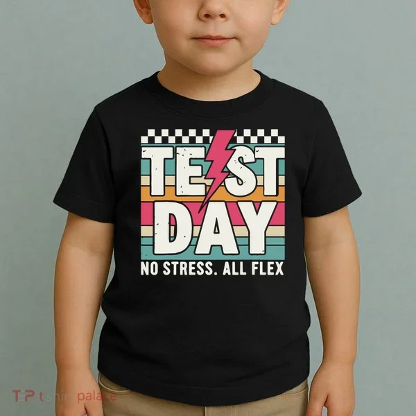 Staar State Test Teacher Testing Day No Stress All Flex Toddler T-Shirt
