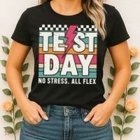 Staar State Test Teacher Testing Day No Stress All Flex Women's T-Shirt thumb 2
