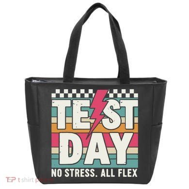 Staar State Test Teacher Testing Day No Stress All Flex Tote Bag