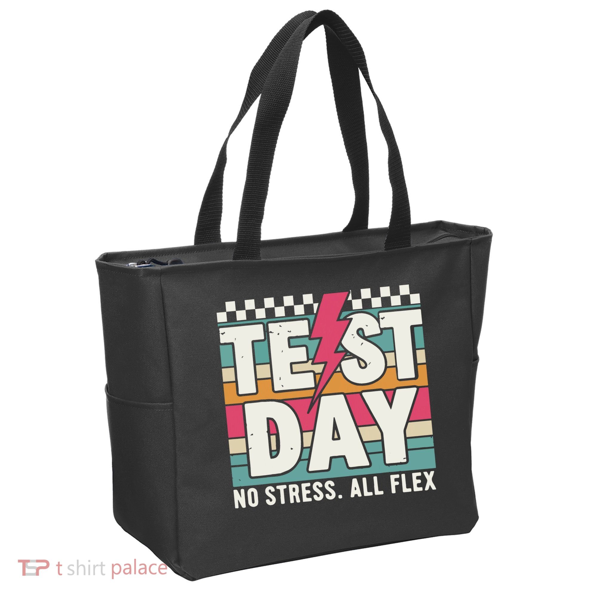Staar State Test Teacher Testing Day No Stress All Flex Tote Bag