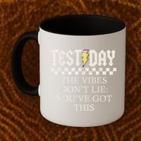 Staar State Testing Day Motivation Dont Lie Youve Got This Coffee Mug thumb 2
