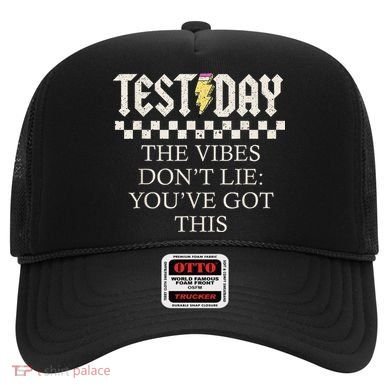 Staar State Testing Day Motivation Dont Lie Youve Got This Hat