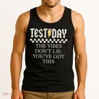 Staar State Testing Day Motivation Dont Lie Youve Got This Tank Top thumb 3