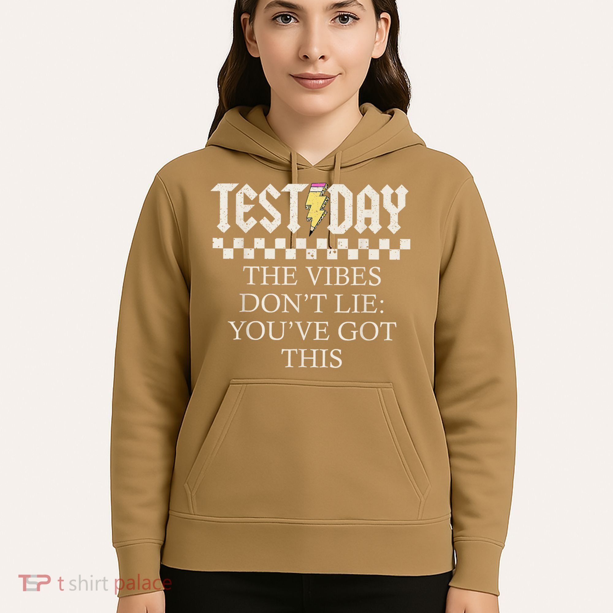 Staar State Testing Day Motivation Dont Lie Youve Got This Hoodie