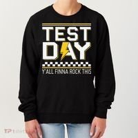 Staar State Testing Day Motivation Yall Finna Rock This Women's Sweatshirt thumb 0