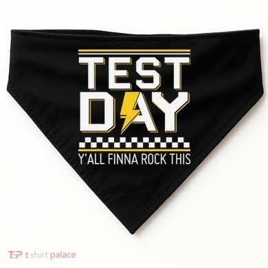 Staar State Testing Day Motivation Yall Finna Rock This USA-Made Doggie Bandana