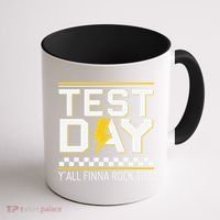Staar State Testing Day Motivation Yall Finna Rock This Coffee Mug thumb 1