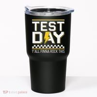 Staar State Testing Day Motivation Yall Finna Rock This Tumbler thumb 0