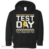Staar State Testing Day Motivation Yall Finna Rock This Toddler Hoodie thumb 0