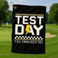 Staar State Testing Day Motivation Yall Finna Rock This Golf Towel thumb 1