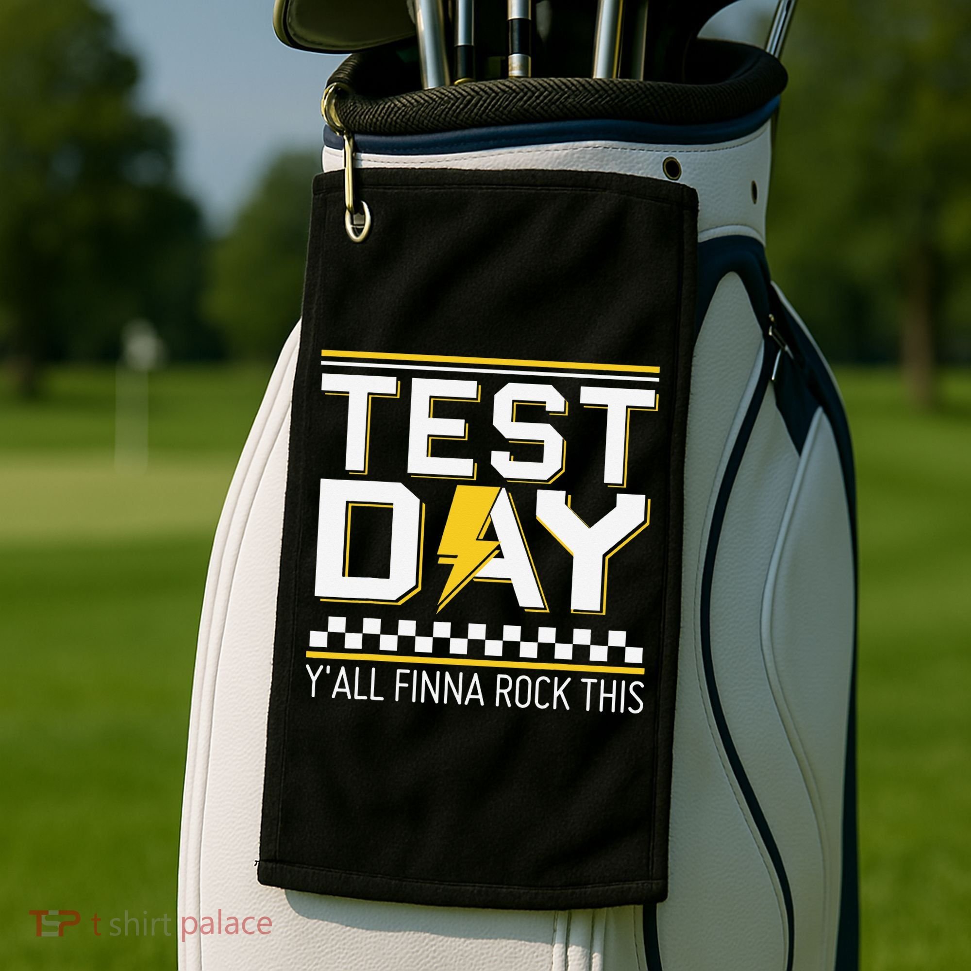 Staar State Testing Day Motivation Yall Finna Rock This Golf Towel