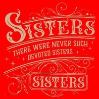 Sisters Sisters There Were Never Such Devoted Sisters Santa Hat thumb 1