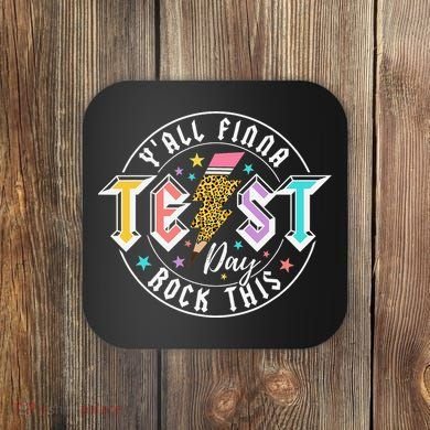 Staar State Testing Day Motivation Yall Finna Rock This Coaster