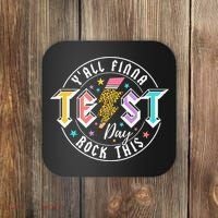 Staar State Testing Day Motivation Yall Finna Rock This Coaster thumb 0