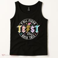 Staar State Testing Day Motivation Yall Finna Rock This Tank Top thumb 2