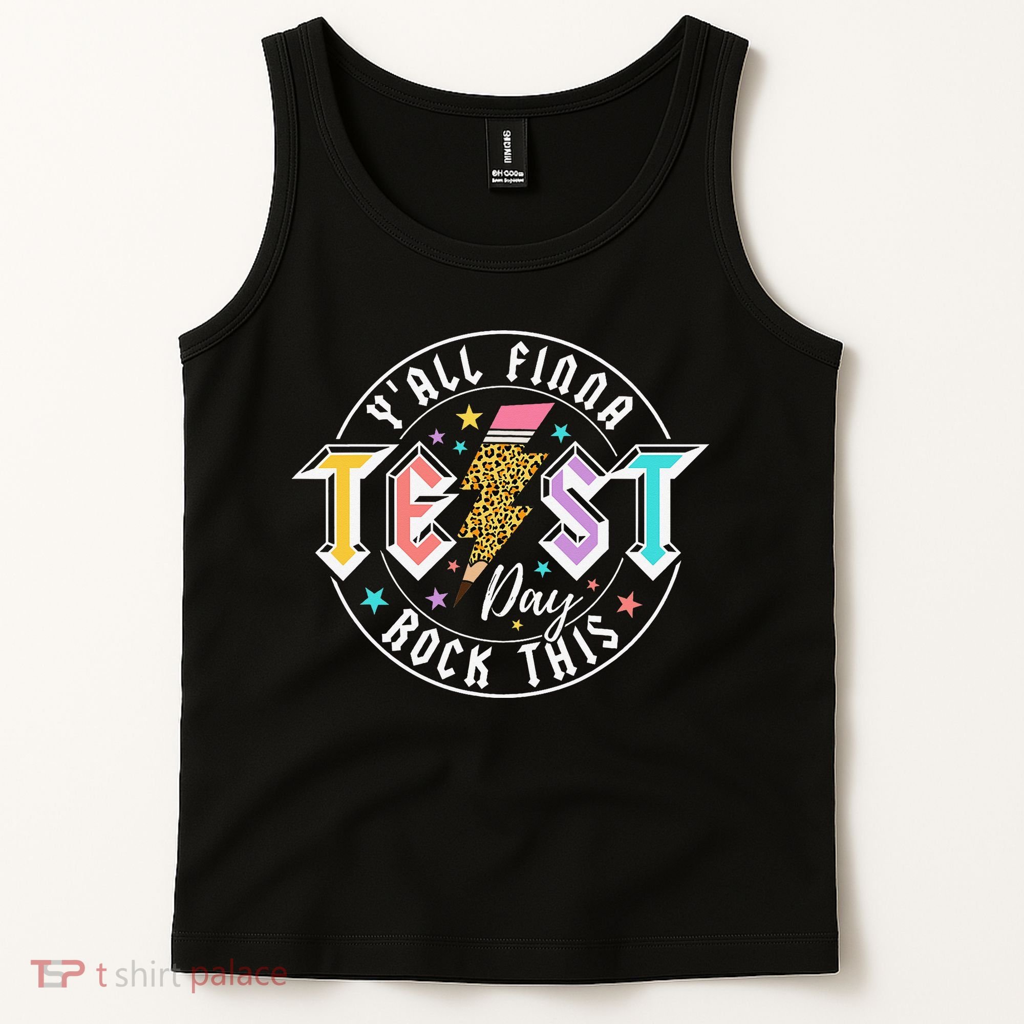 Staar State Testing Day Motivation Yall Finna Rock This Tank Top