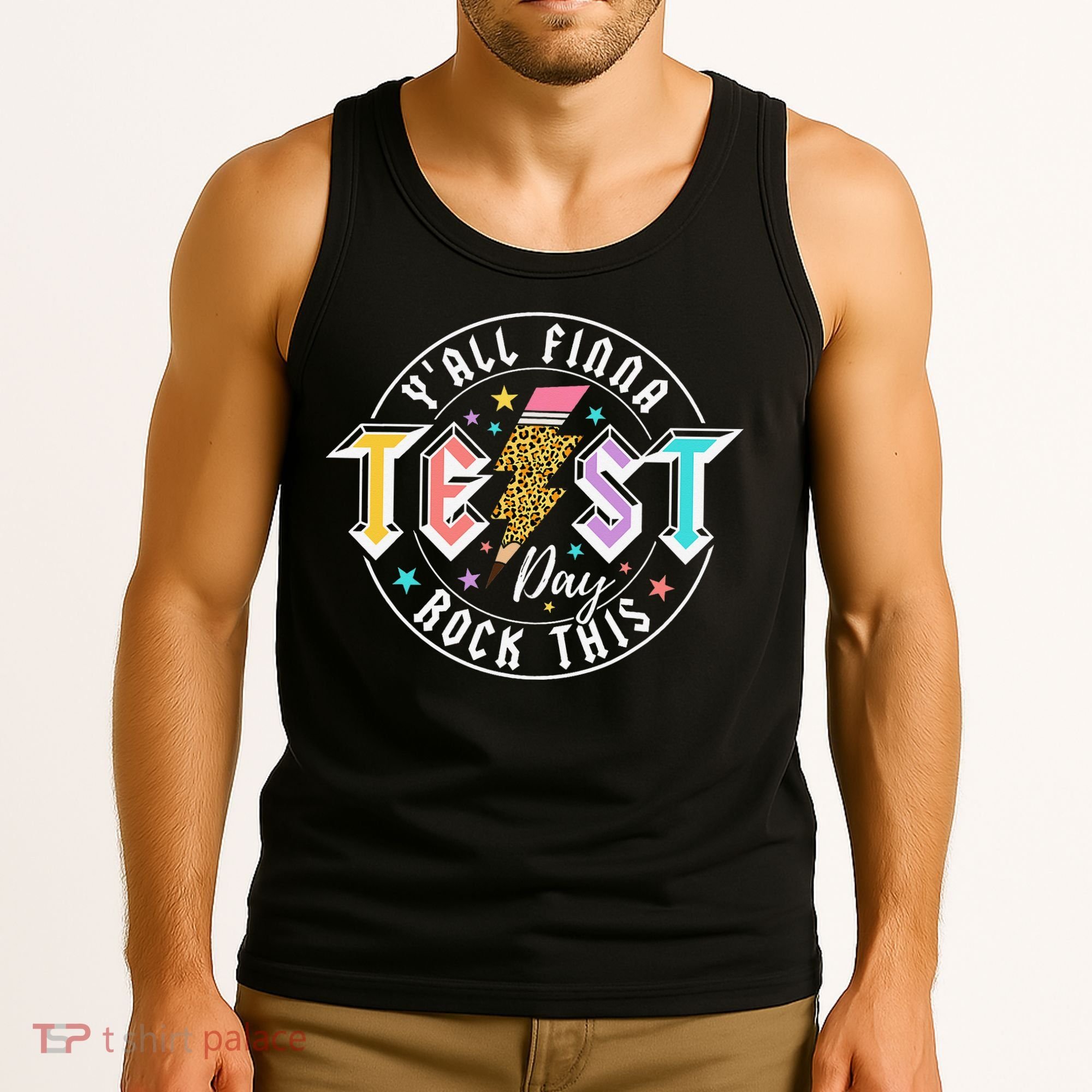 Staar State Testing Day Motivation Yall Finna Rock This Tank Top