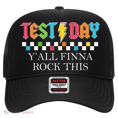 Staar State Testing Day Motivation Yall Finna Rock This Hat