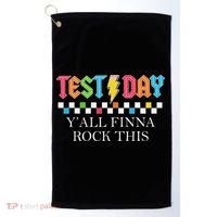 Staar State Testing Day Motivation Yall Finna Rock This Golf Towel thumb 0