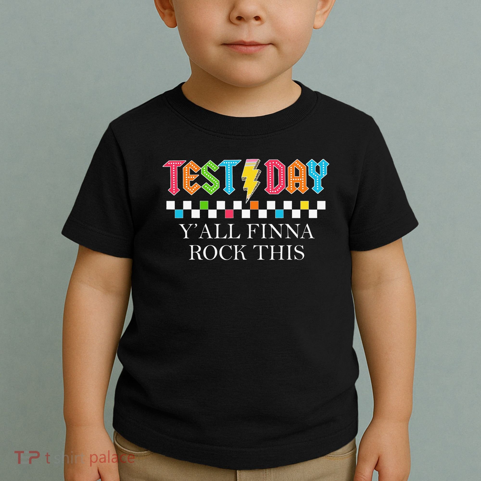 Staar State Testing Day Motivation Yall Finna Rock This Toddler T-Shirt