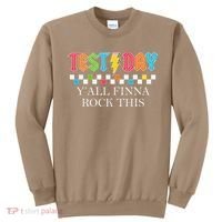 Staar State Testing Day Motivation Yall Finna Rock This Sweatshirt thumb 0