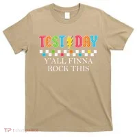 Staar State Testing Day Motivation Yall Finna Rock This T-Shirt thumb 0