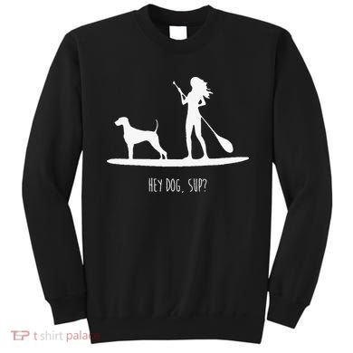 SUP Stand Up Paddle Board with Dog Sweatshirt