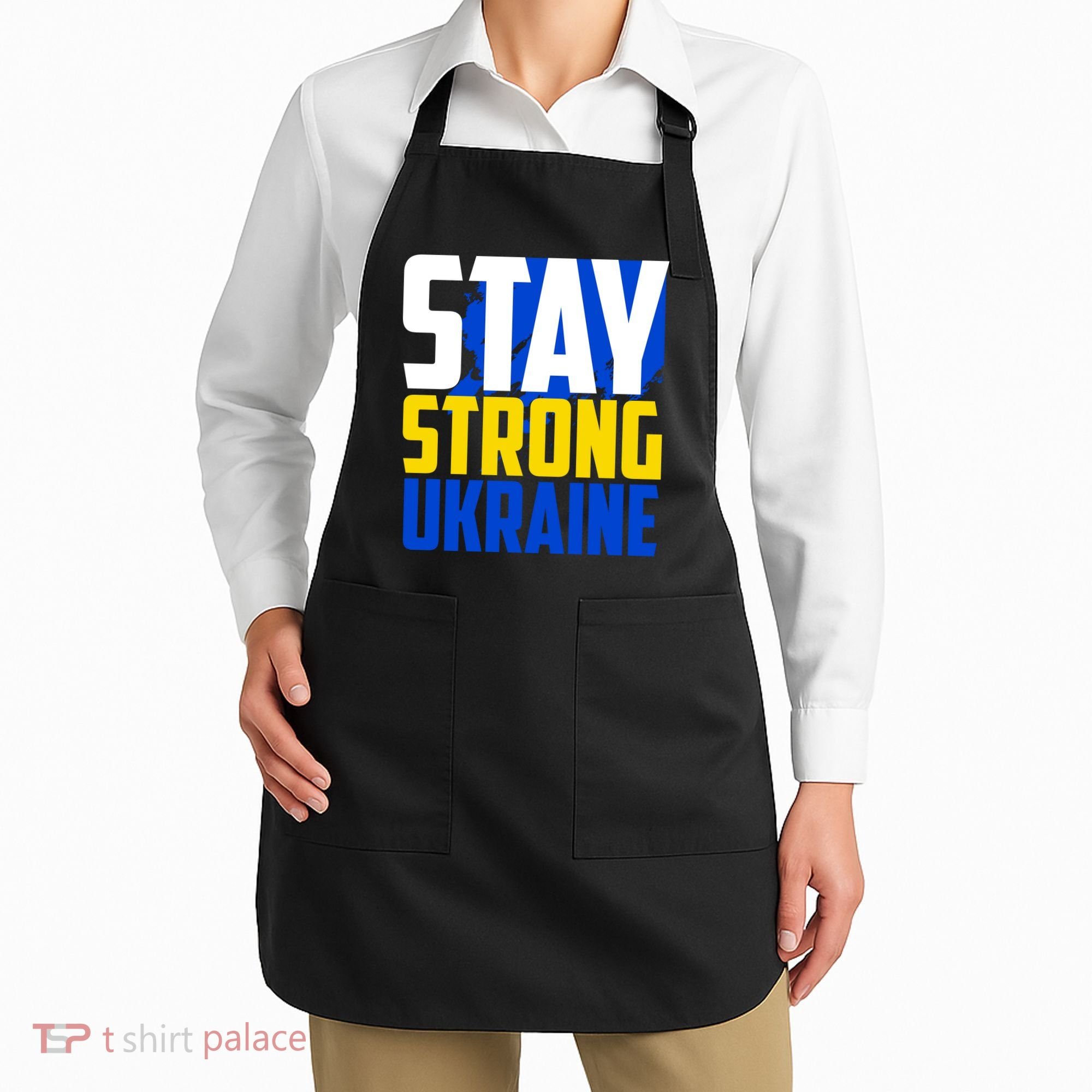 Stay Strong Ukraine Apron