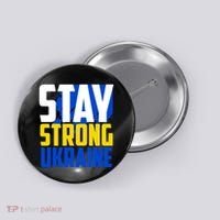 Stay Strong Ukraine Button thumb 0
