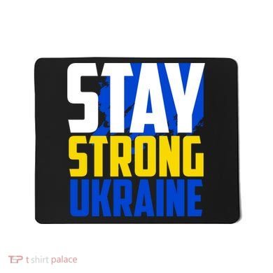 Stay Strong Ukraine Mousepad