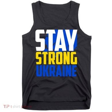 Stay Strong Ukraine Tank Top