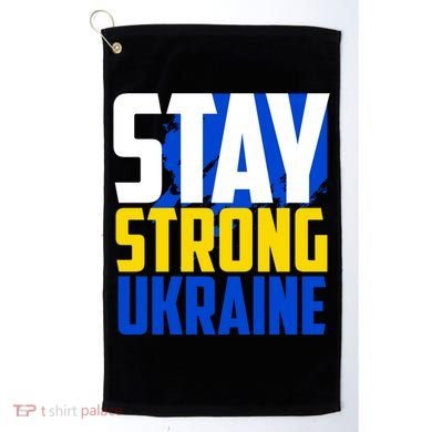 Stay Strong Ukraine Golf Towel