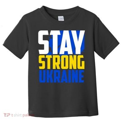 Stay Strong Ukraine Toddler T-Shirt