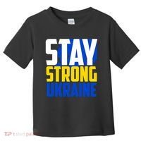 Stay Strong Ukraine Toddler T-Shirt thumb 0