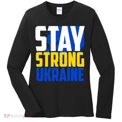 Stay Strong Ukraine Women's Long Sleeve Shirt