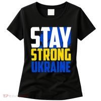 Stay Strong Ukraine Women's T-Shirt thumb 0
