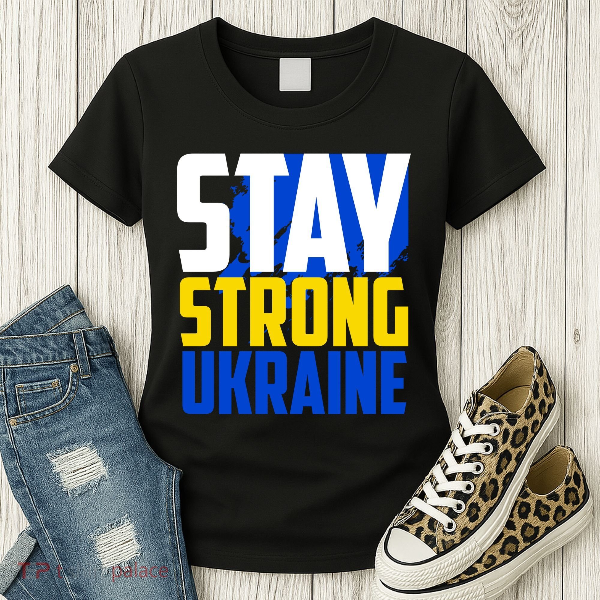 Stay Strong Ukraine Women's T-Shirt