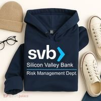 Svb Silicon Valley Bank Risk Management Dept Hoodie thumb 4