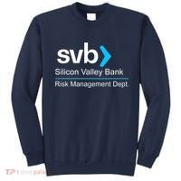 Svb Silicon Valley Bank Risk Management Dept Sweatshirt thumb 0