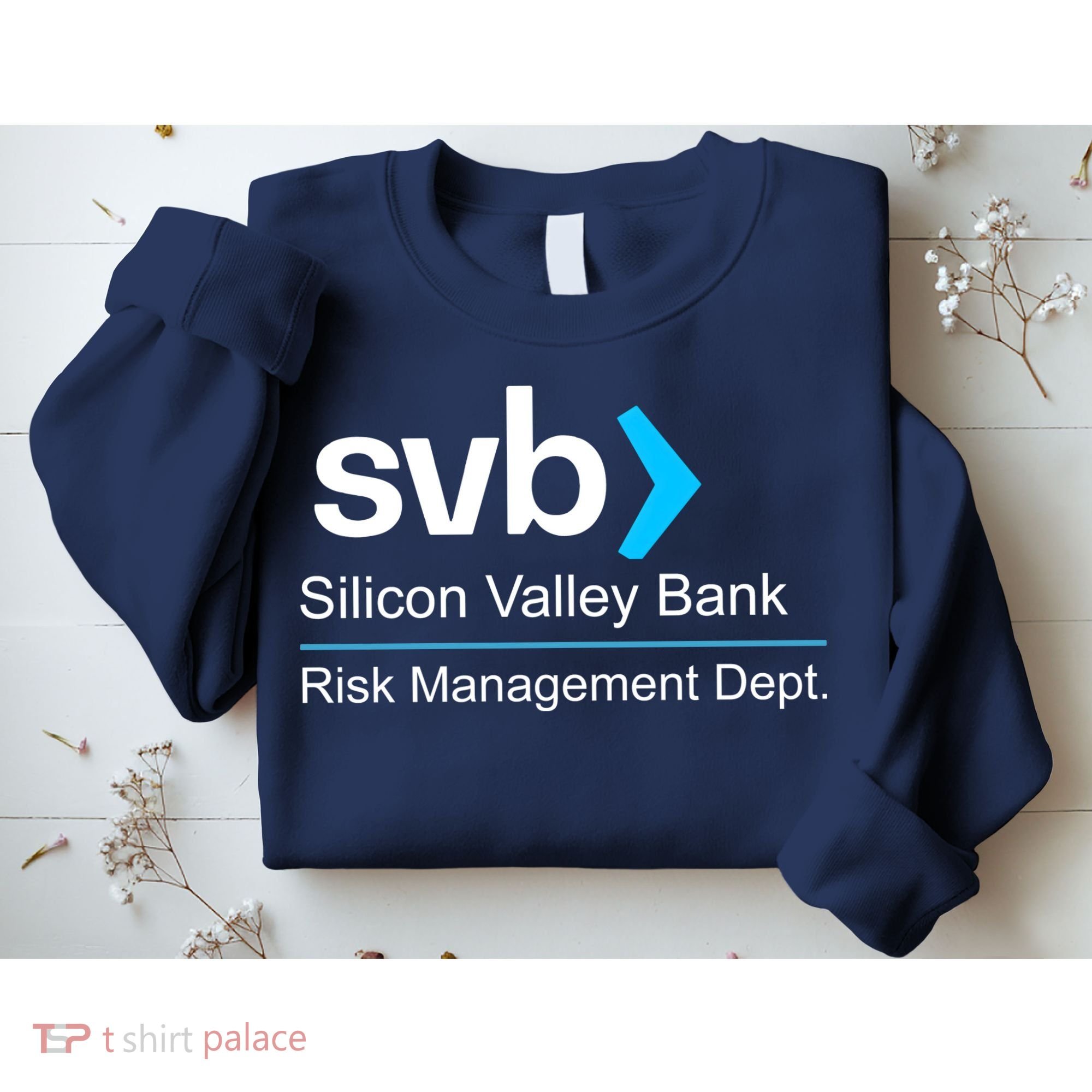 Svb Silicon Valley Bank Risk Management Dept Sweatshirt