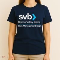 Svb Silicon Valley Bank Risk Management Dept T-Shirt thumb 4