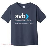 Svb Silicon Valley Bank Risk Management Dept Toddler T-Shirt thumb 0